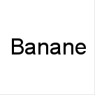 Banane