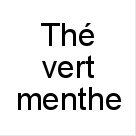 Th%C3%A9+vert+menthe